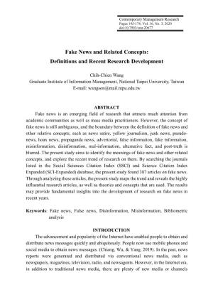 Fake News and Related Concepts: Definitions and Recent Research Development