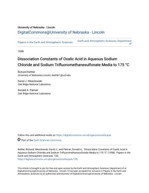 Dissociation Constants of Oxalic Acid in Aqueous Sodium Chloride and Sodium Trifluoromethanesulfonate Media to 175 °C
