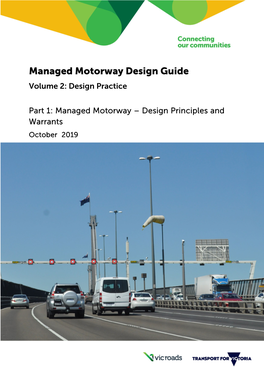Managed Motorway Design Guide Volume 2: Design Practice