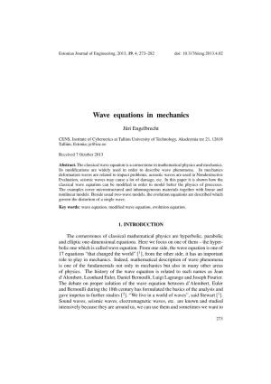 Wave Equations in Mechanics