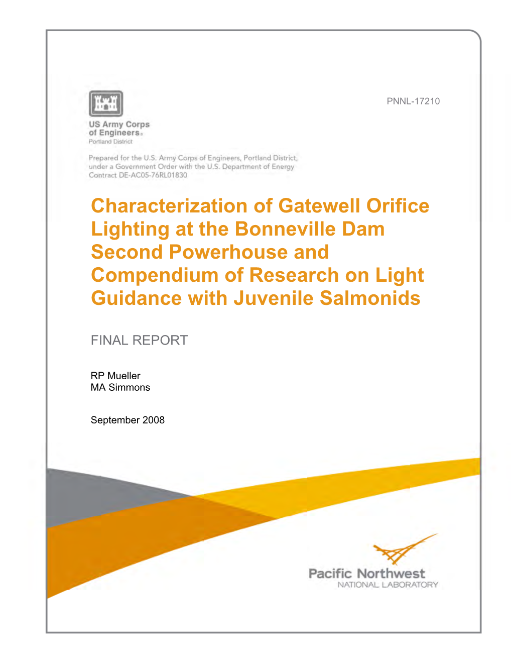 Characterization of Gatewell Orifice Lighting at the Bonneville Dam Second Powerhouse and Compendium of Research on Light Guidance with Juvenile Salmonids