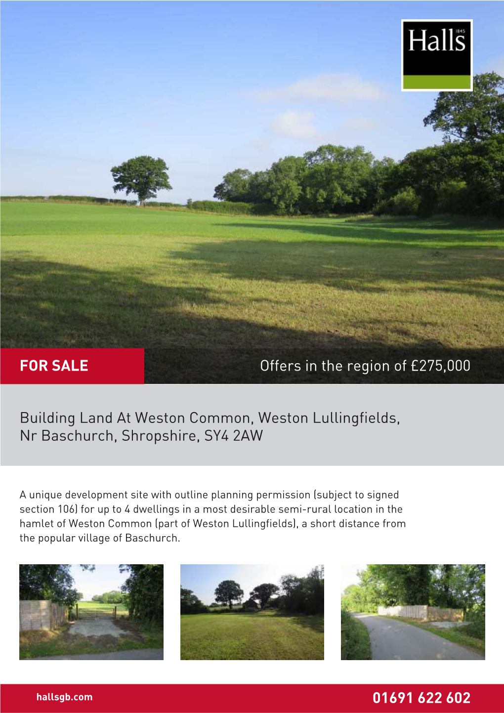 Building Land at Weston Common, Weston Lullingfields, Nr Baschurch, Shropshire, SY4 2AW
