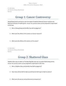 Cancer Controversy Group 2: Shattered Glass