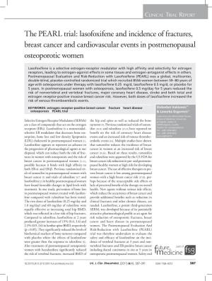 The PEARL Trial: Lasofoxifene and Incidence of Fractures, Breast Cancer and Cardiovascular Events in Postmenopausal Osteoporotic Women