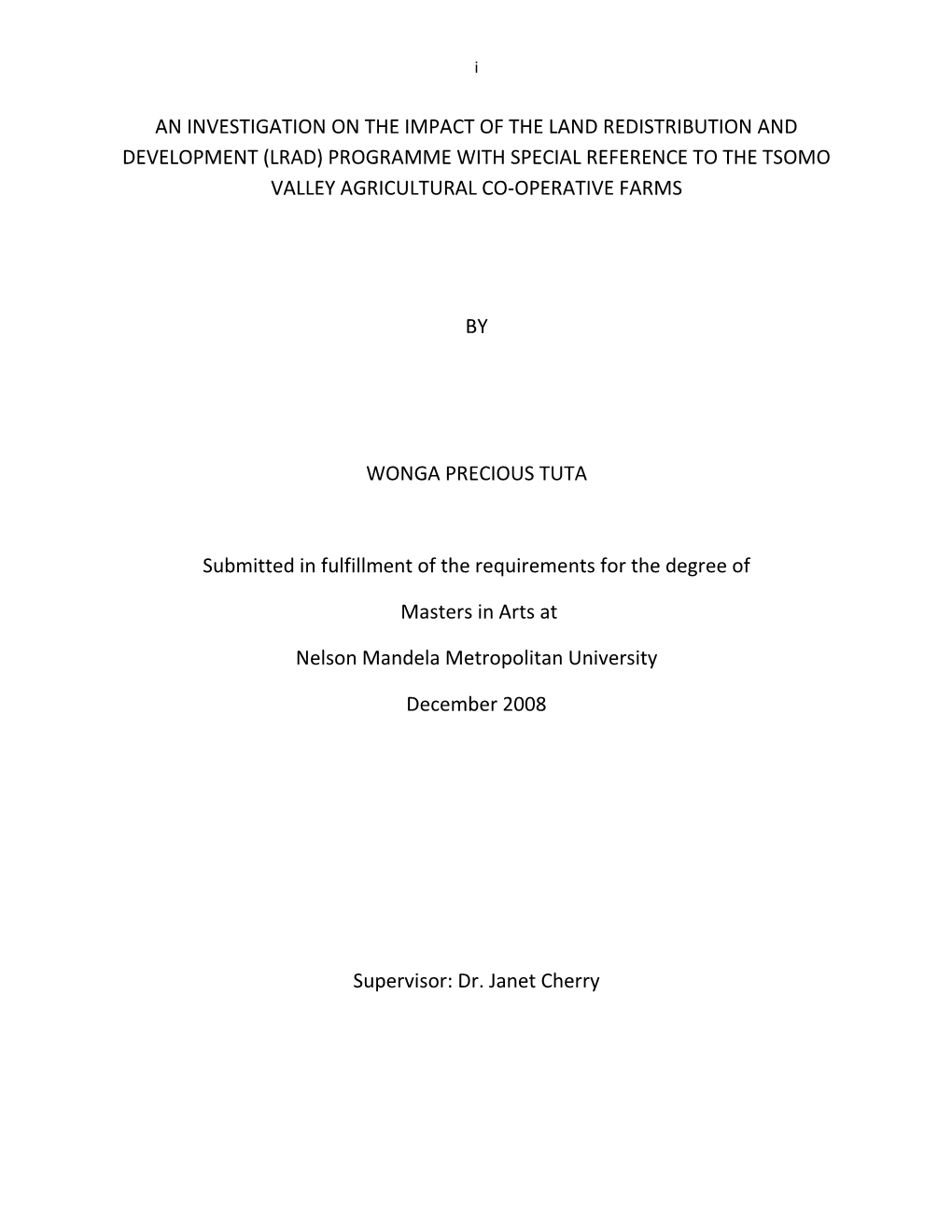 An Investigation on the Impact of the Land Redistribution and Development (Lrad) Programme with Special Reference to the Tsomo Valley Agricultural Co-Operative Farms