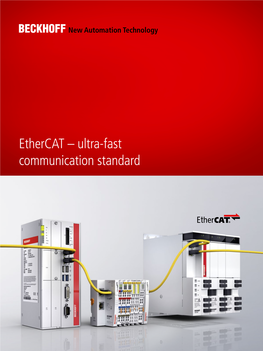 Ethercat – Ultra-Fast Communication Standard
