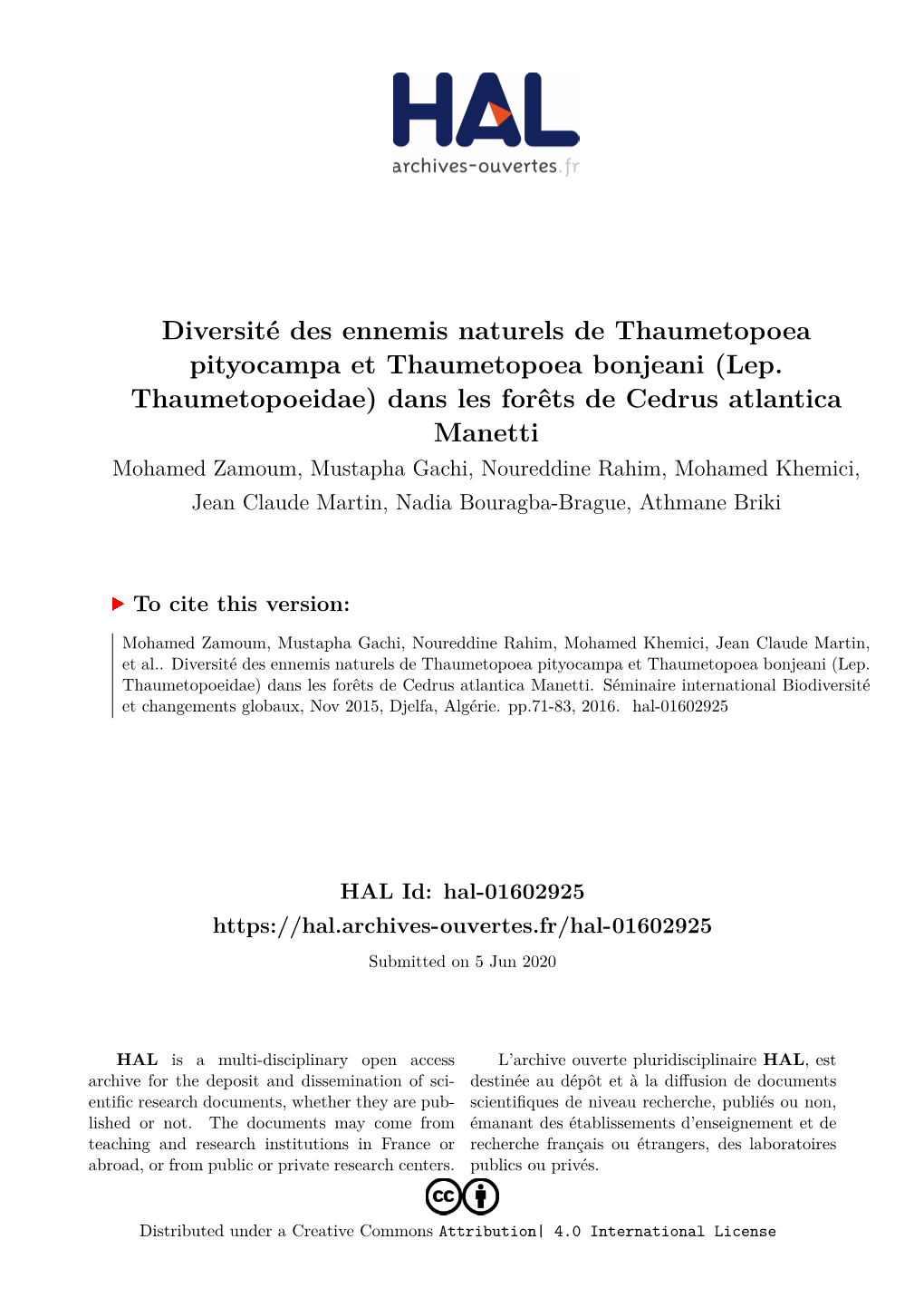 (Lep. Thaumetopoeidae) Dans Les Forêts De C