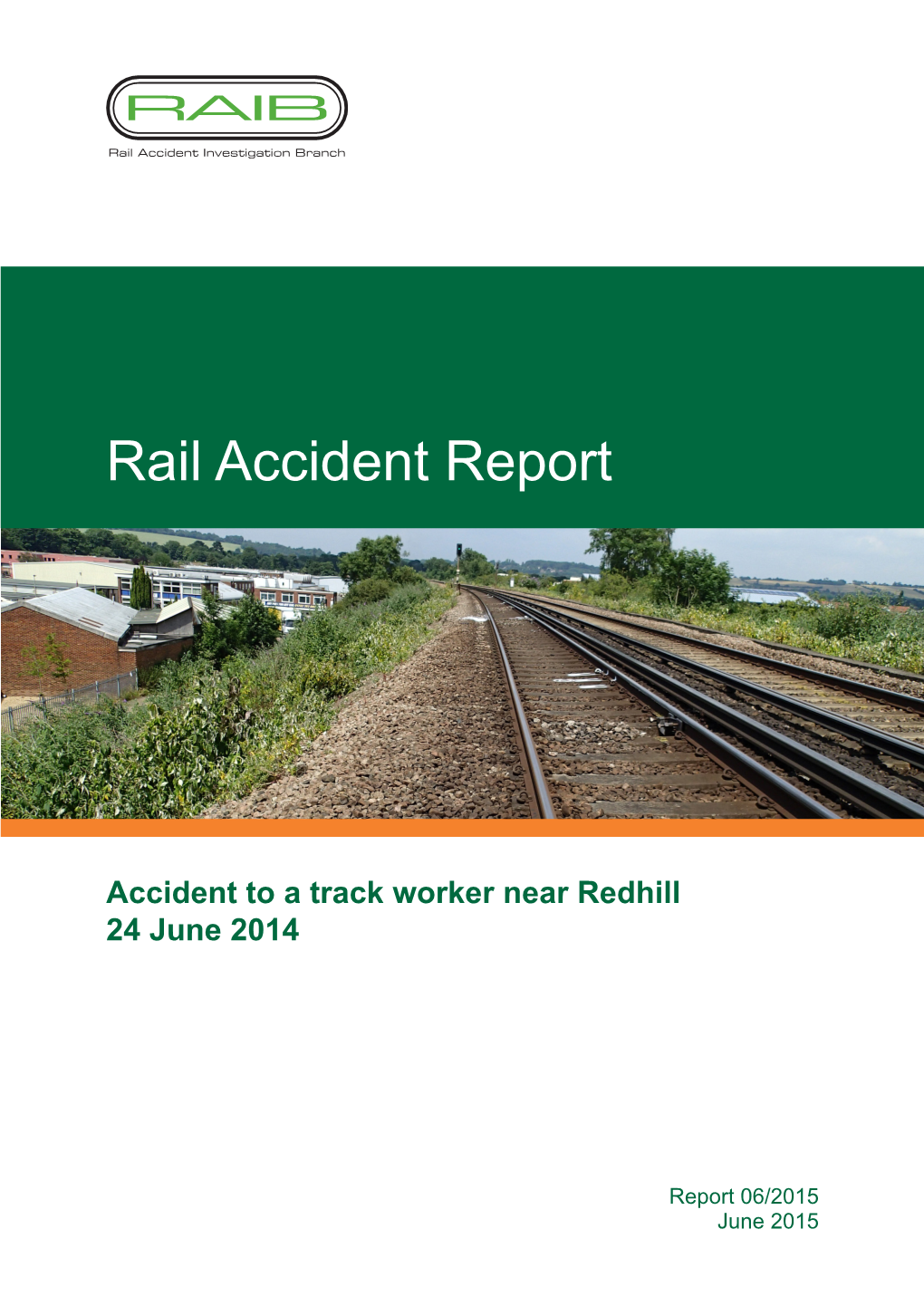 Rail Accident Report