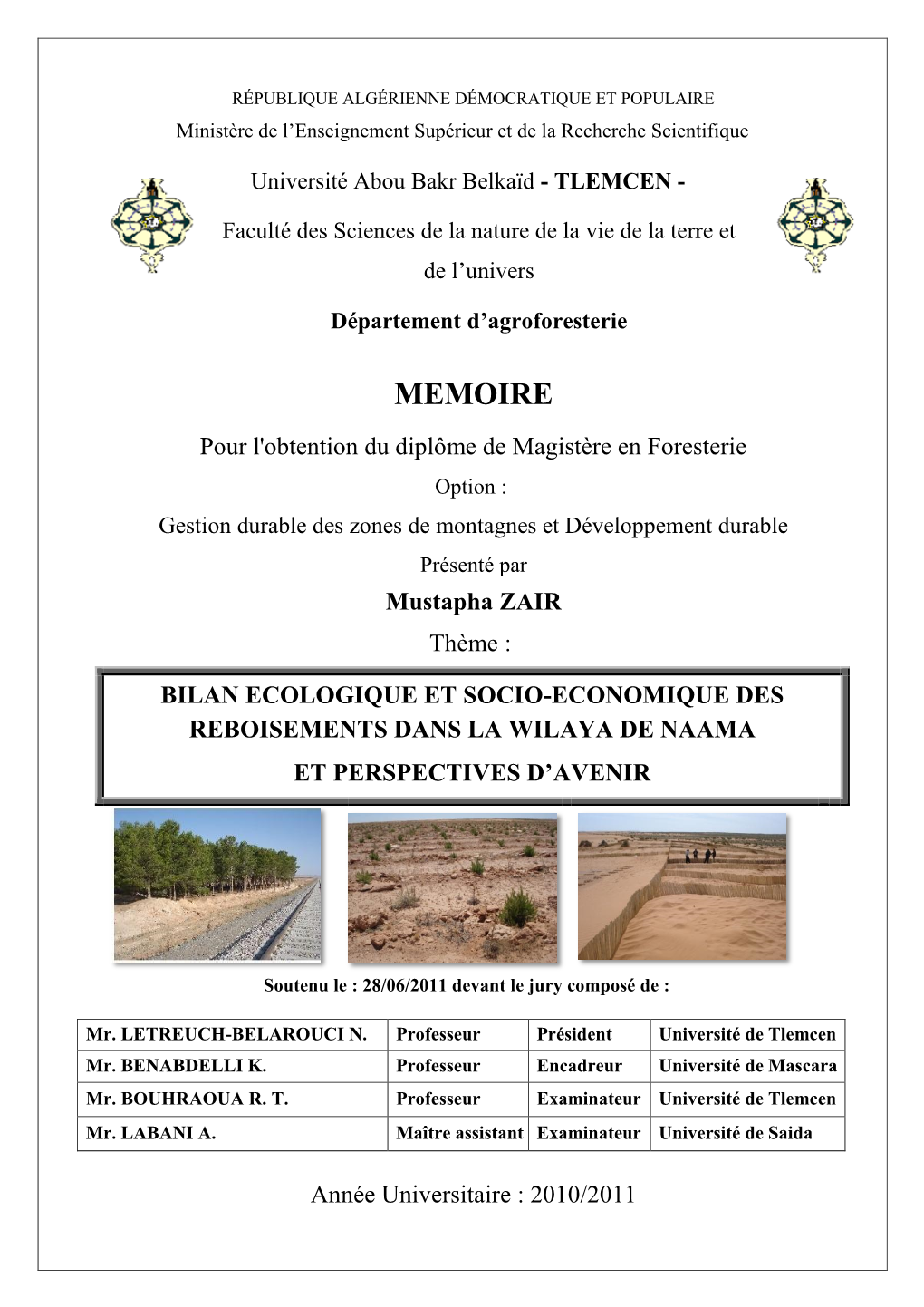 Bilan Ecologique Et Socio-Economique Des Reboisements Dans La Wilaya De Naama Et Perspectives D’Avenir