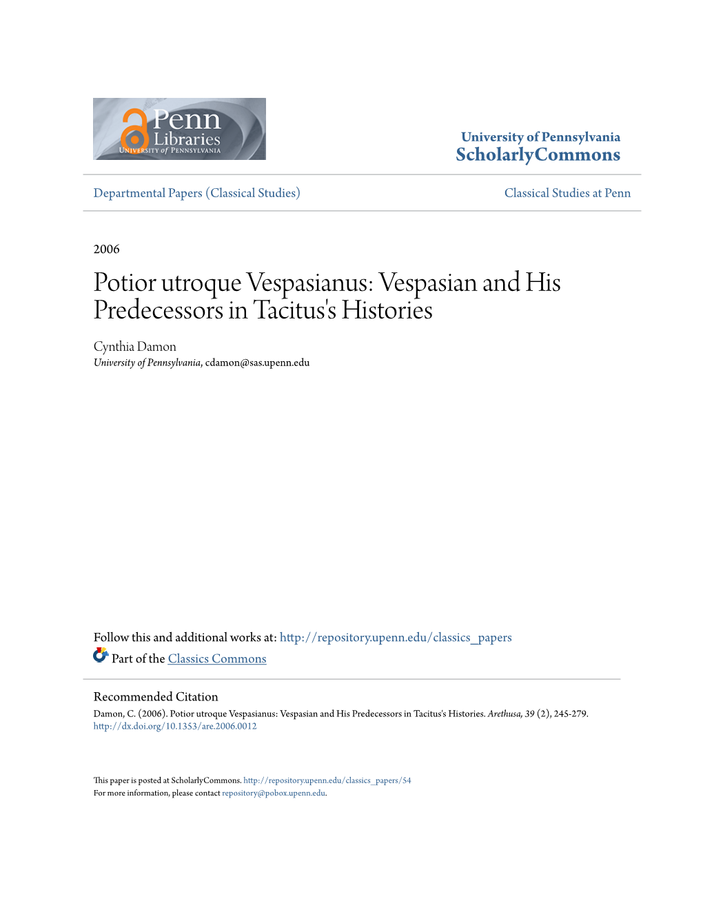 Vespasian and His Predecessors in Tacitus's Histories Cynthia Damon University of Pennsylvania, Cdamon@Sas.Upenn.Edu
