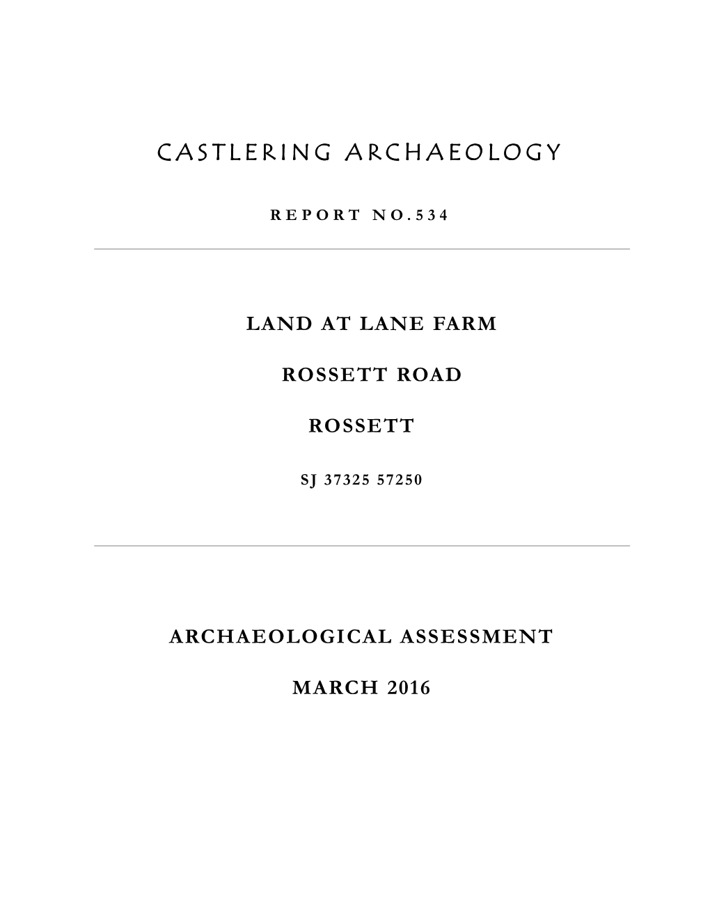Castlering Archaeology Report No