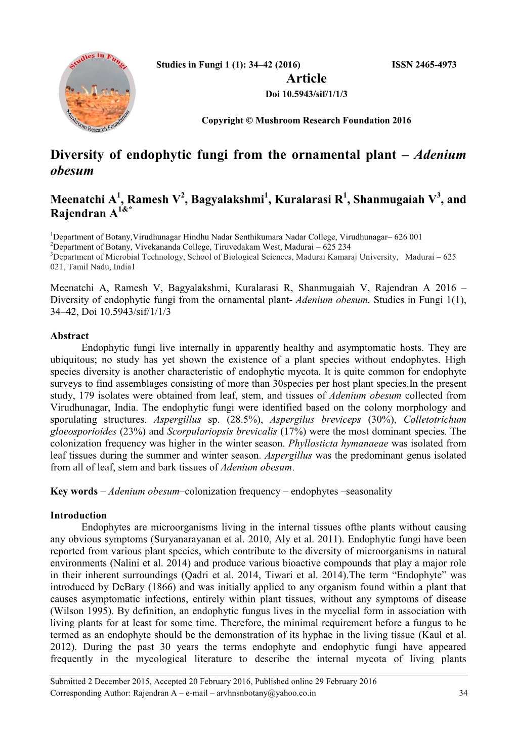 Diversity of Endophytic Fungi from the Ornamental Plant – Adenium Obesum