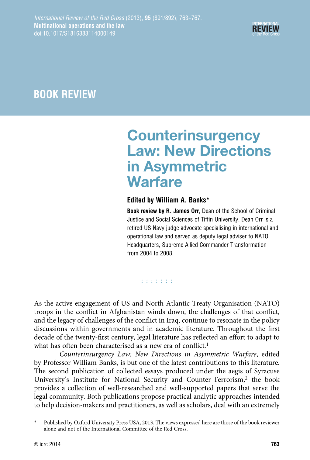 Counterinsurgency Law: New Directions in Asymmetric Warfare Edited by William A