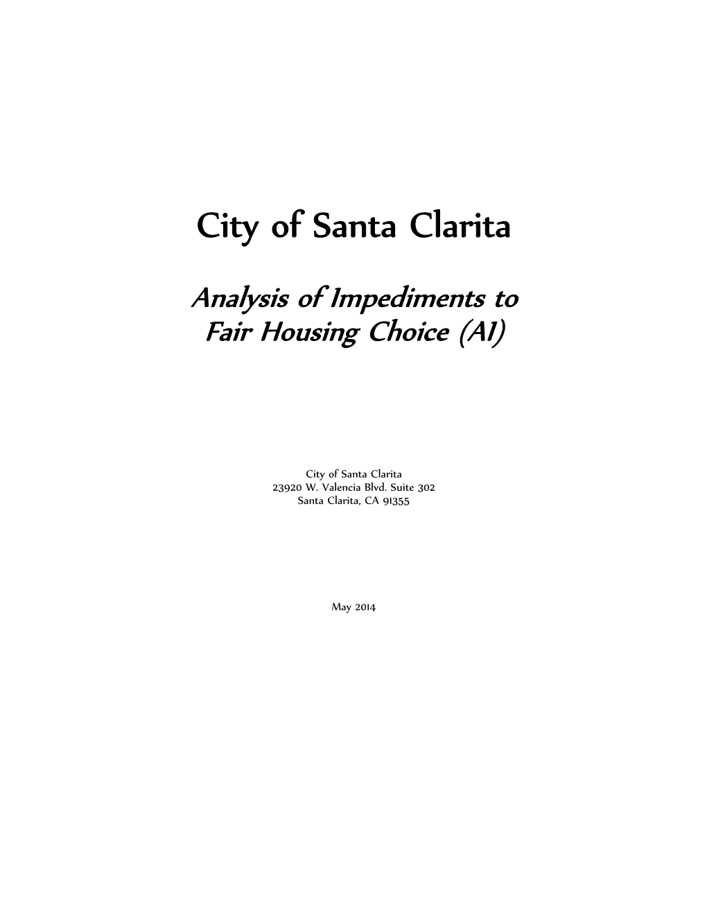 Analysis of Impediments to Fair Housing Choice (AI)