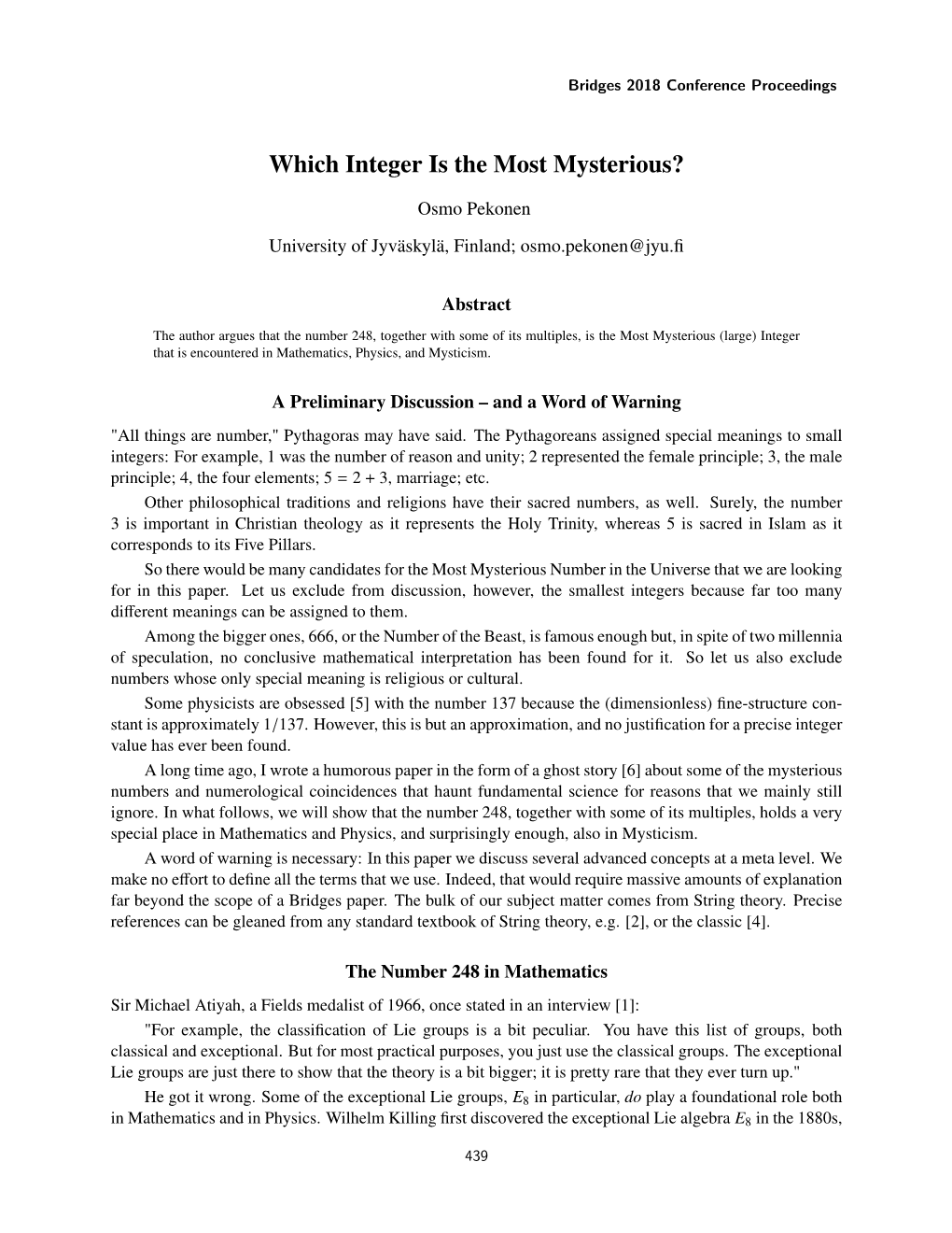 Which Integer Is the Most Mysterious?