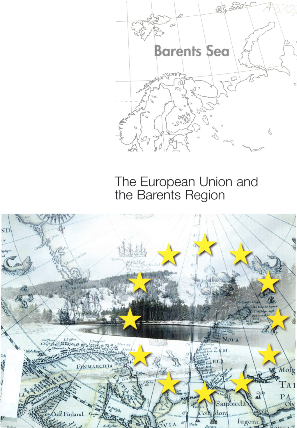 The European Union and the Barents Region