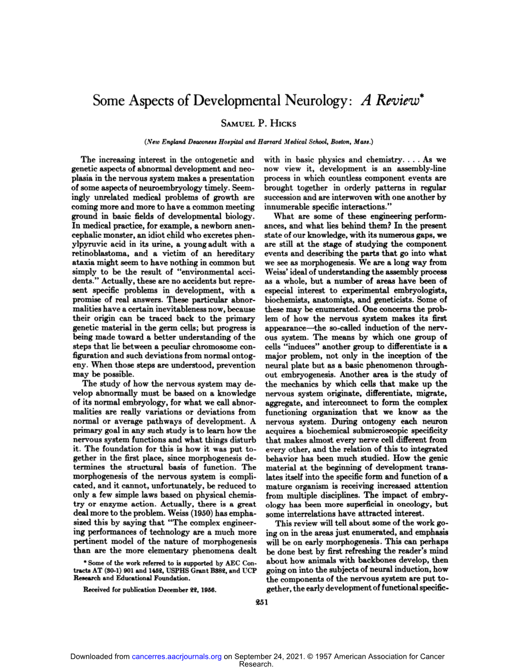 Some Aspects of Developmental Neurology: a Review SAMUELP