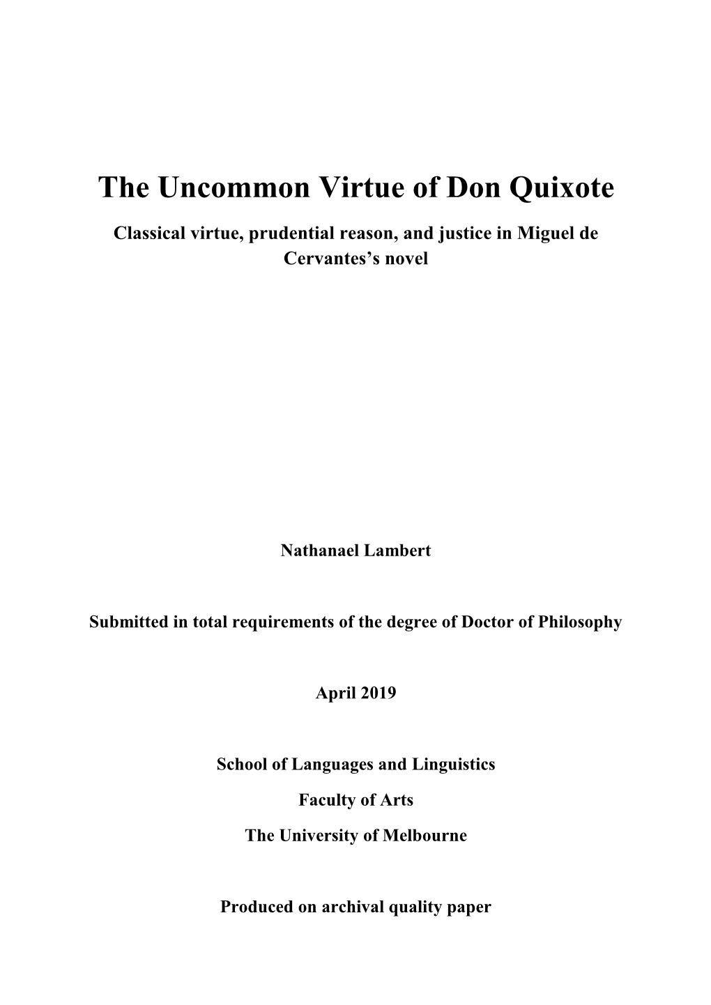 The Uncommon Virtue of Don Quixote