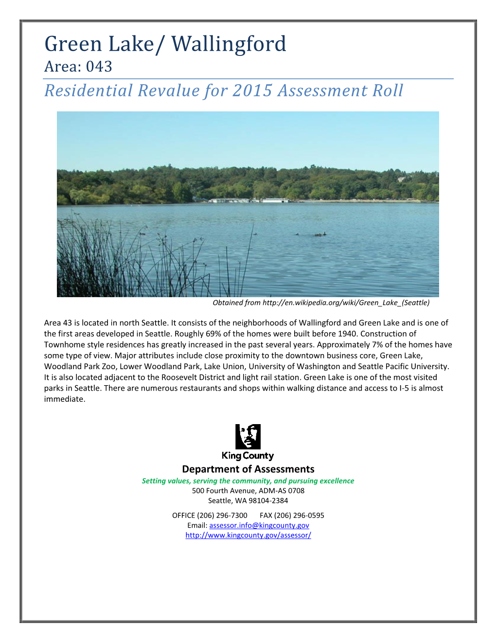 Green Lake/ Wallingford Area: 043 Residential Revalue for 2015 Assessment Roll