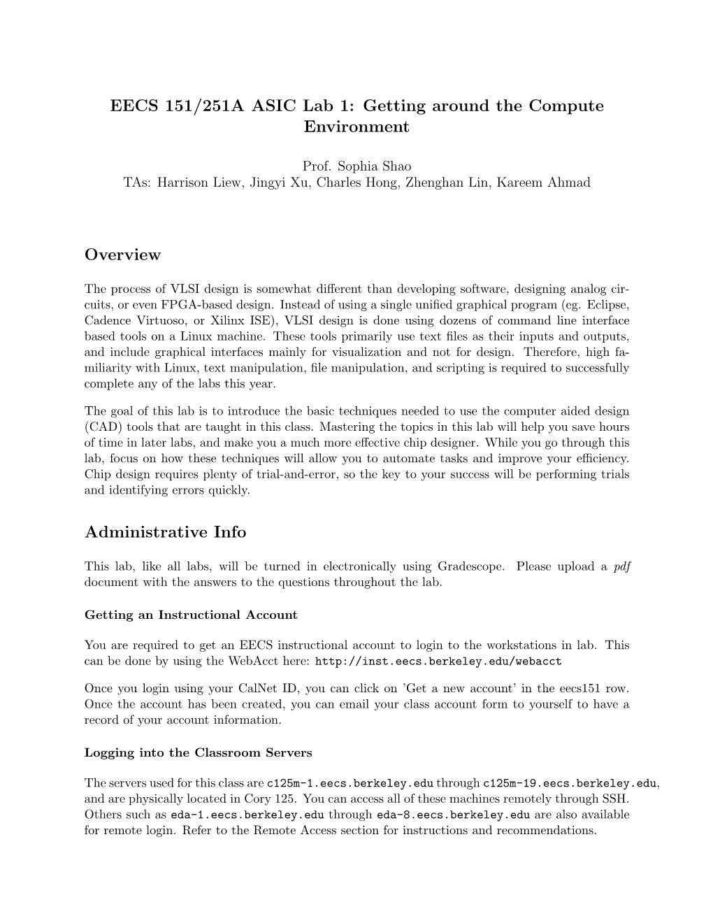 EECS 151/251A ASIC Lab 1: Getting Around the Compute Environment