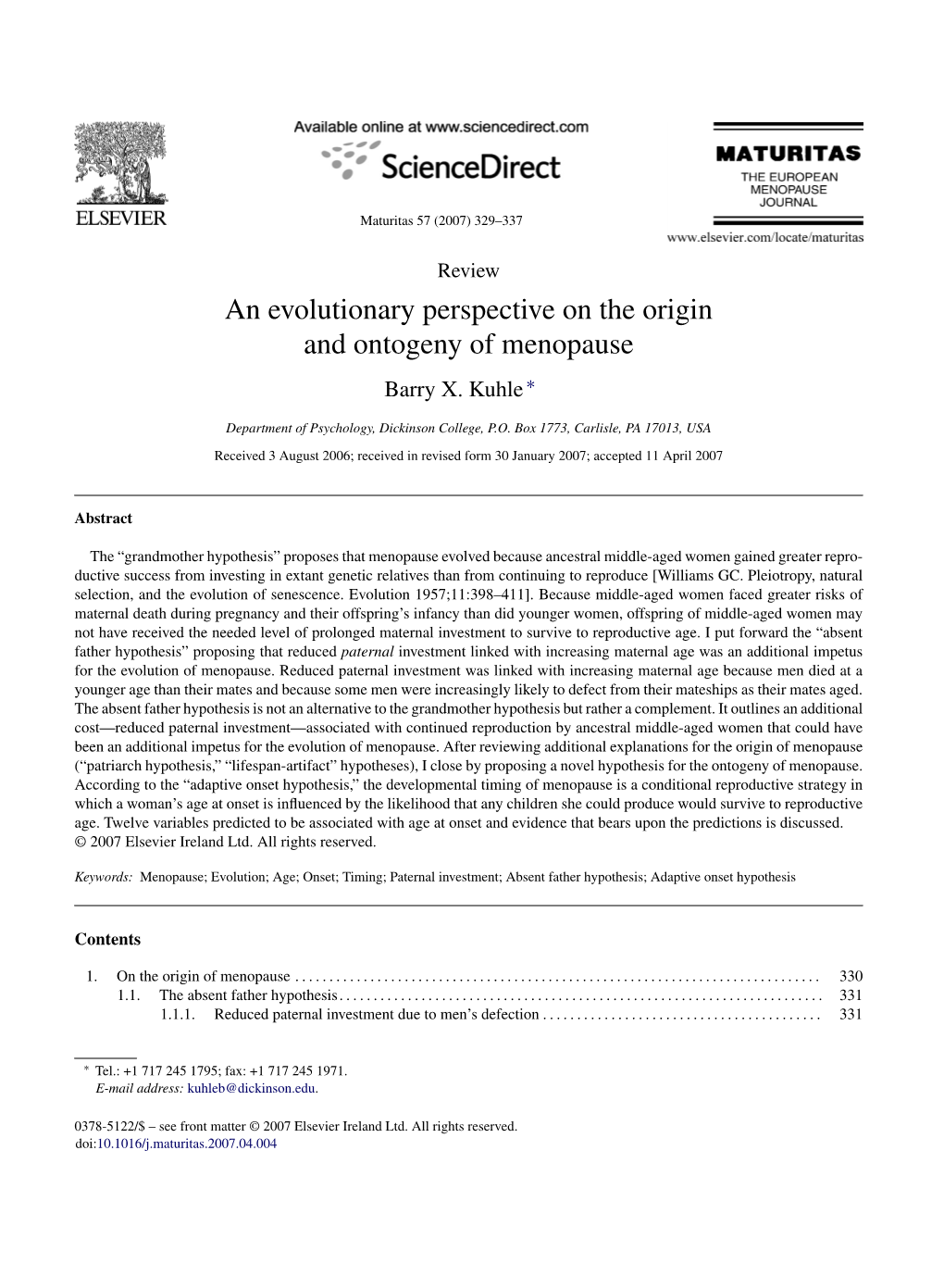 An Evolutionary Perspective on the Origin and Ontogeny of Menopause Barry X