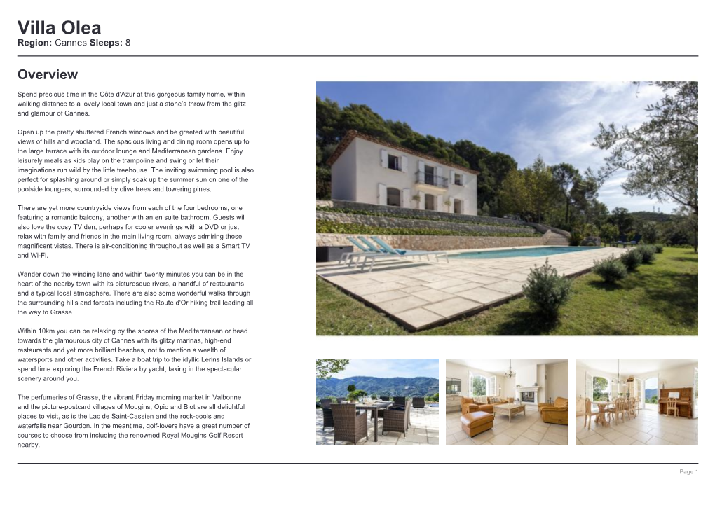 Villa Olea Region: Cannes Sleeps: 8