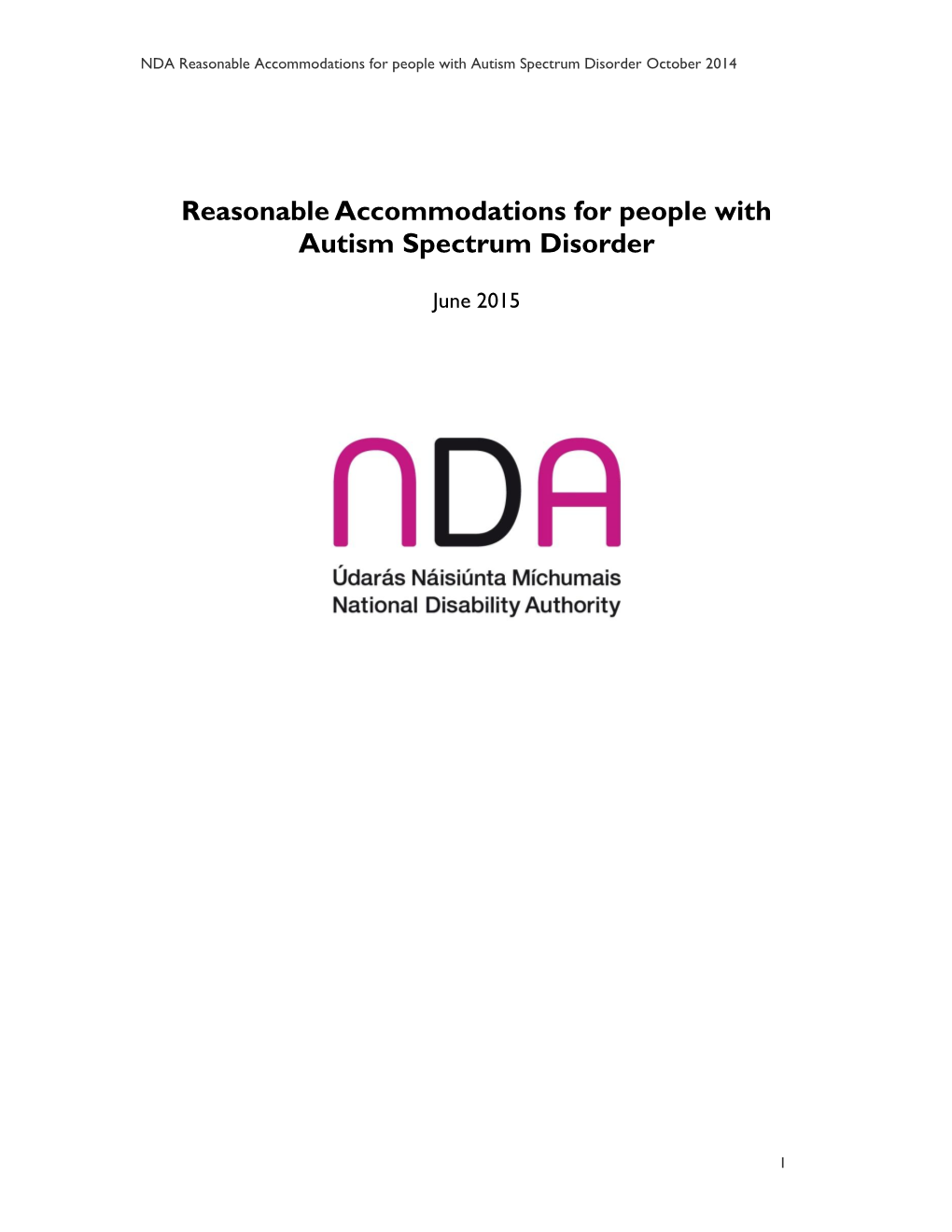 Reasonable Accommodations for People with Autism Spectrum Disorder October 2014