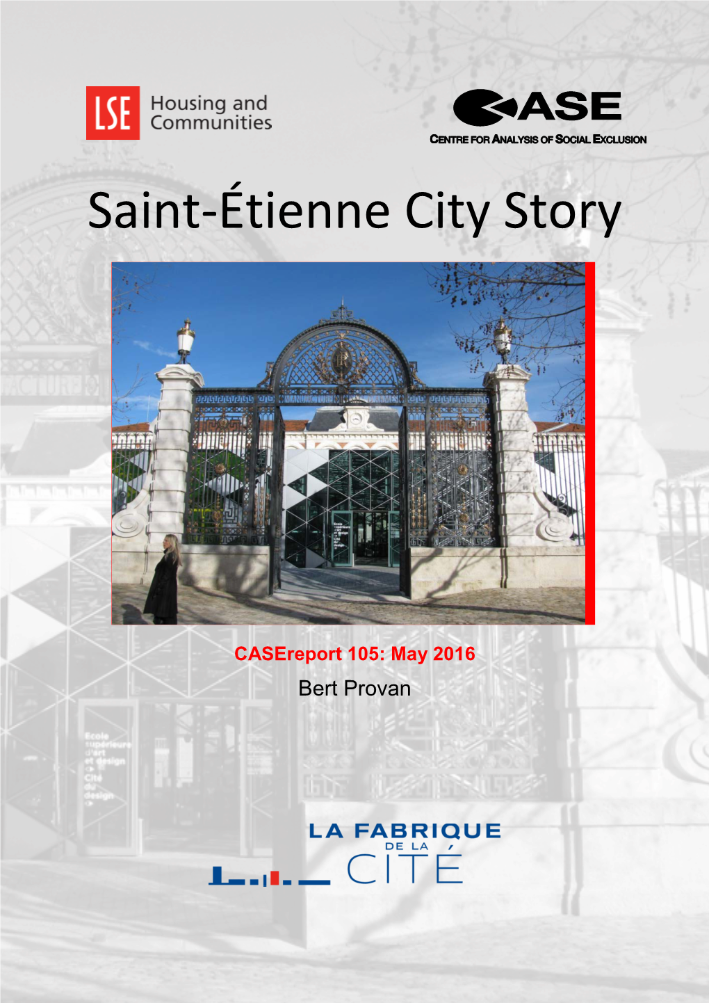 Saint-Étienne City Story