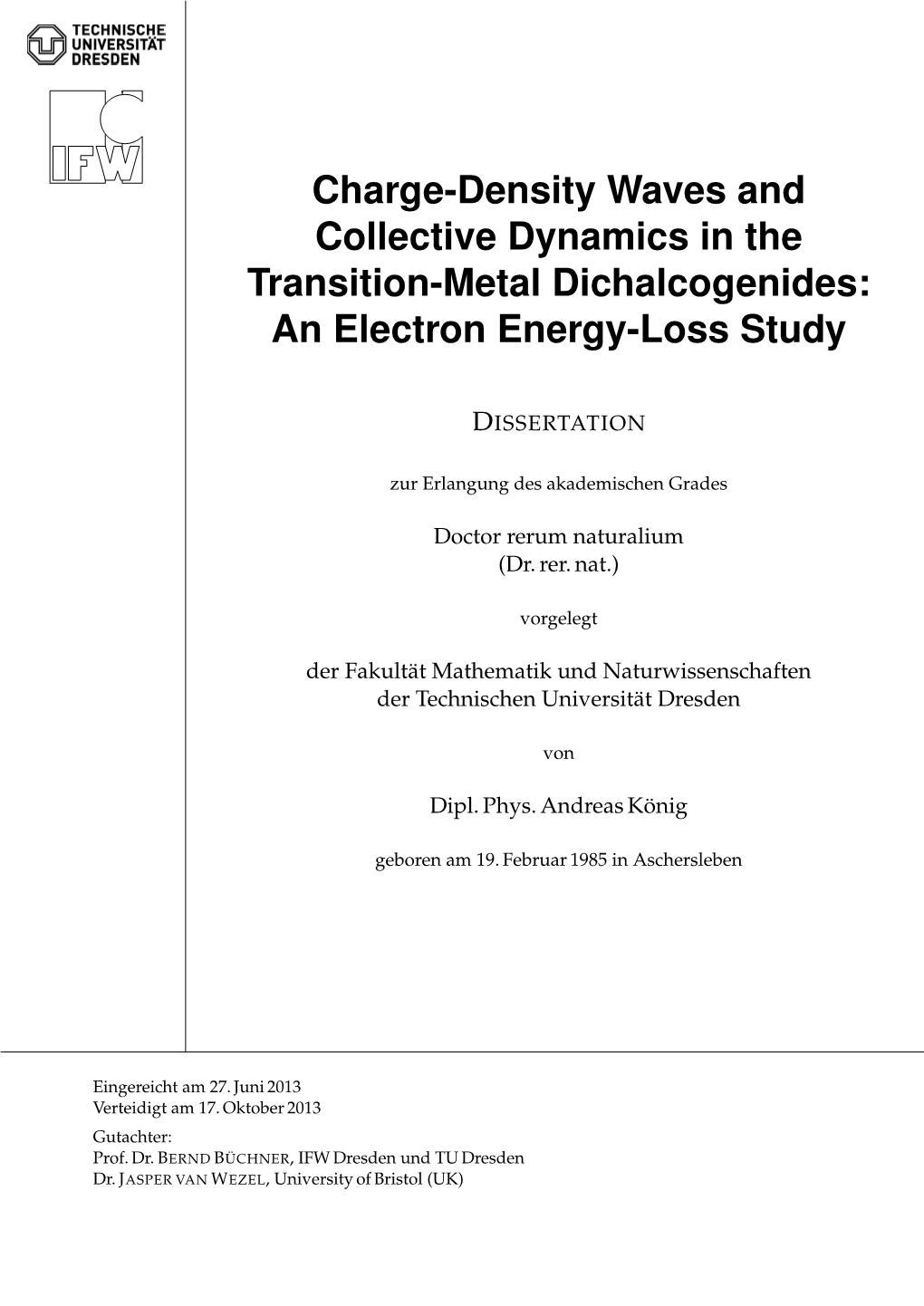 Charge-Density Waves and Collective Dynamics in the Transition-Metal Dichalcogenides: an Electron Energy-Loss Study