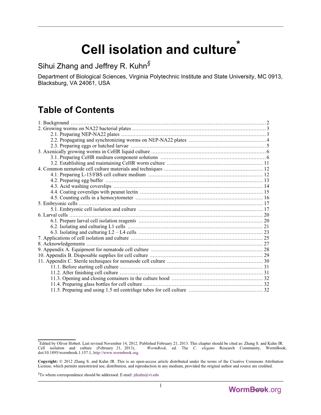 Cell Isolation and Culture* Sihui Zhang and Jeffrey R