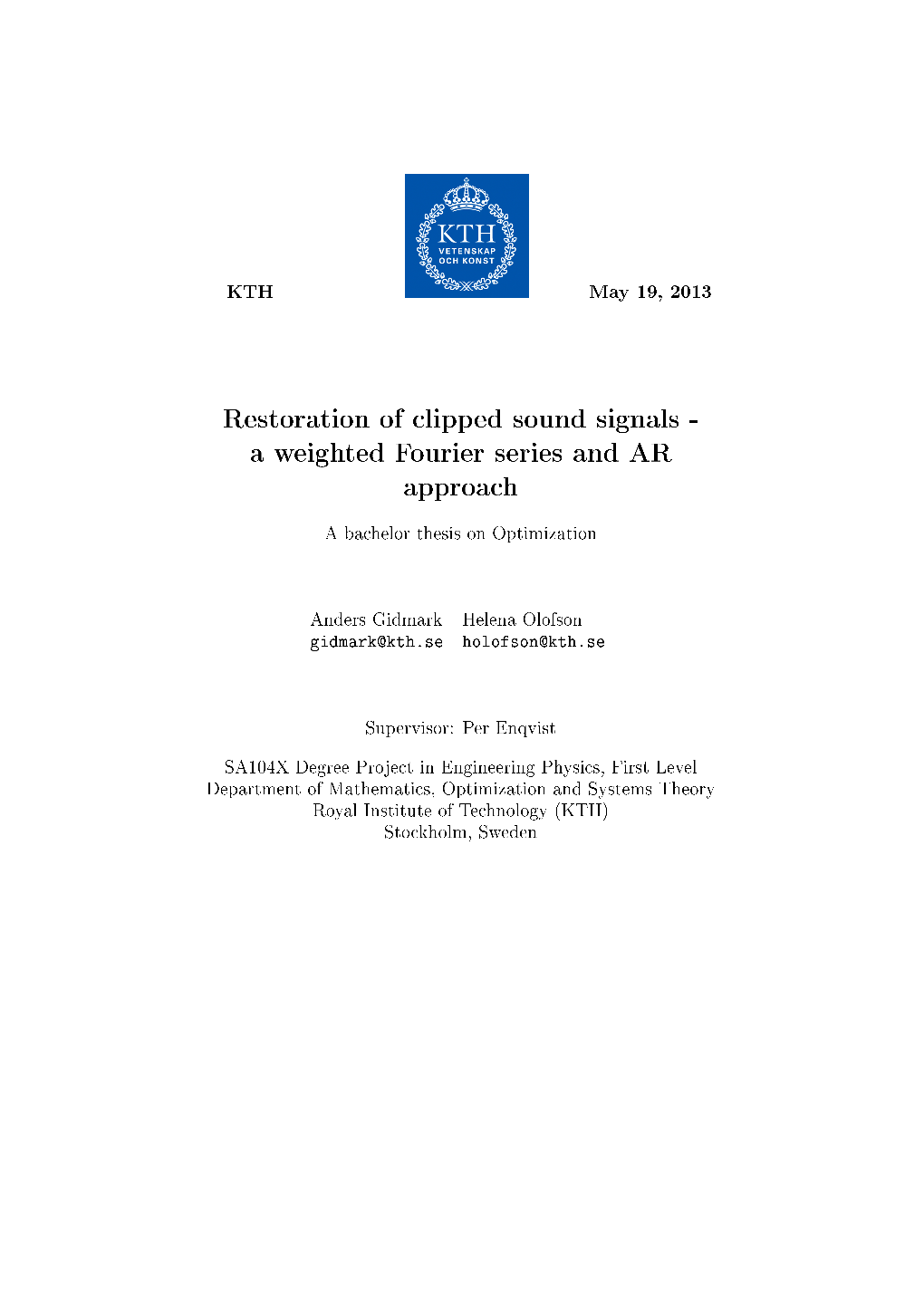 Restoration of Clipped Sound Signals - a Weighted Fourier Series and AR Approach
