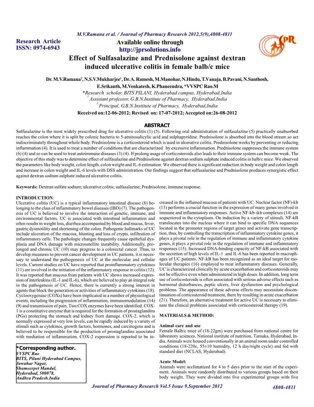 Effect of Sulfasalazine and Prednisolone Against Dextran Induced Ulcerative Colitis in Female Balb/C Mice