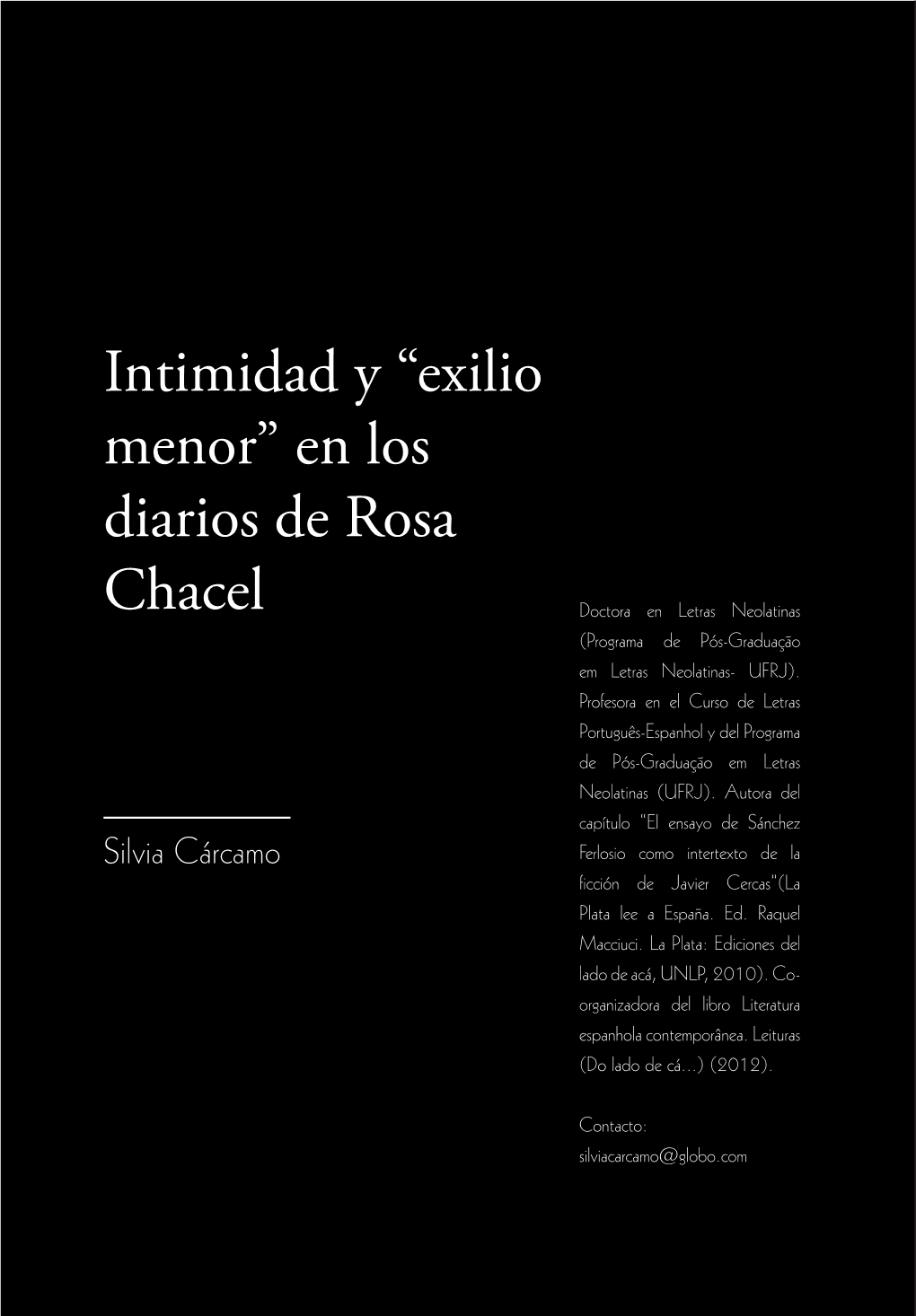 Intimidad Y “Exilio Menor” En Los Diarios De Rosa Chacel Silvia Cárcamo