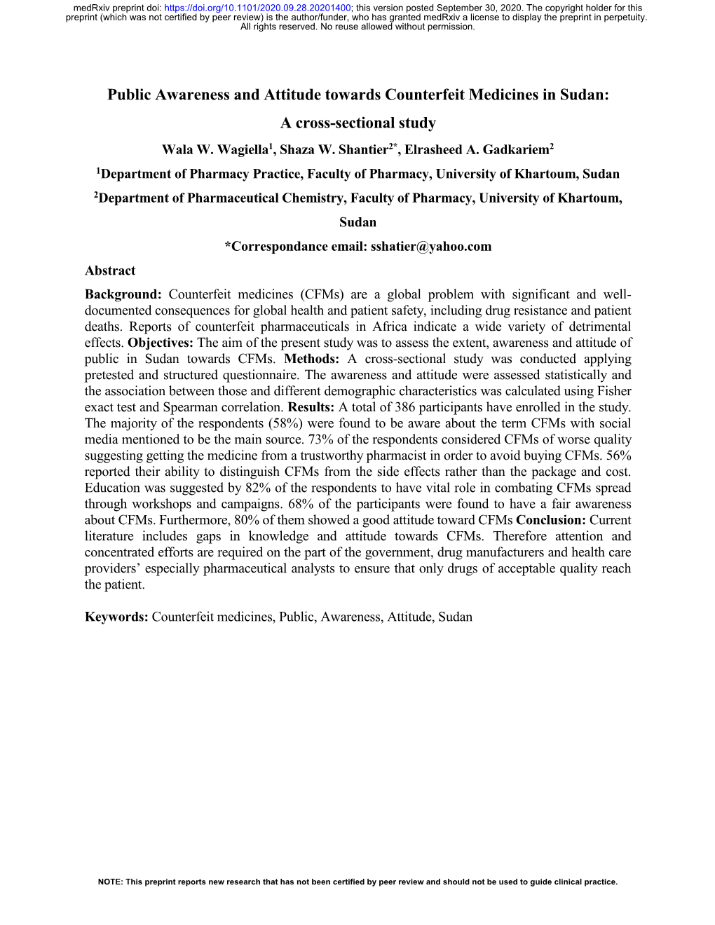 Public Awareness and Attitude Towards Counterfeit Medicines in Sudan: a Cross-Sectional Study Wala W