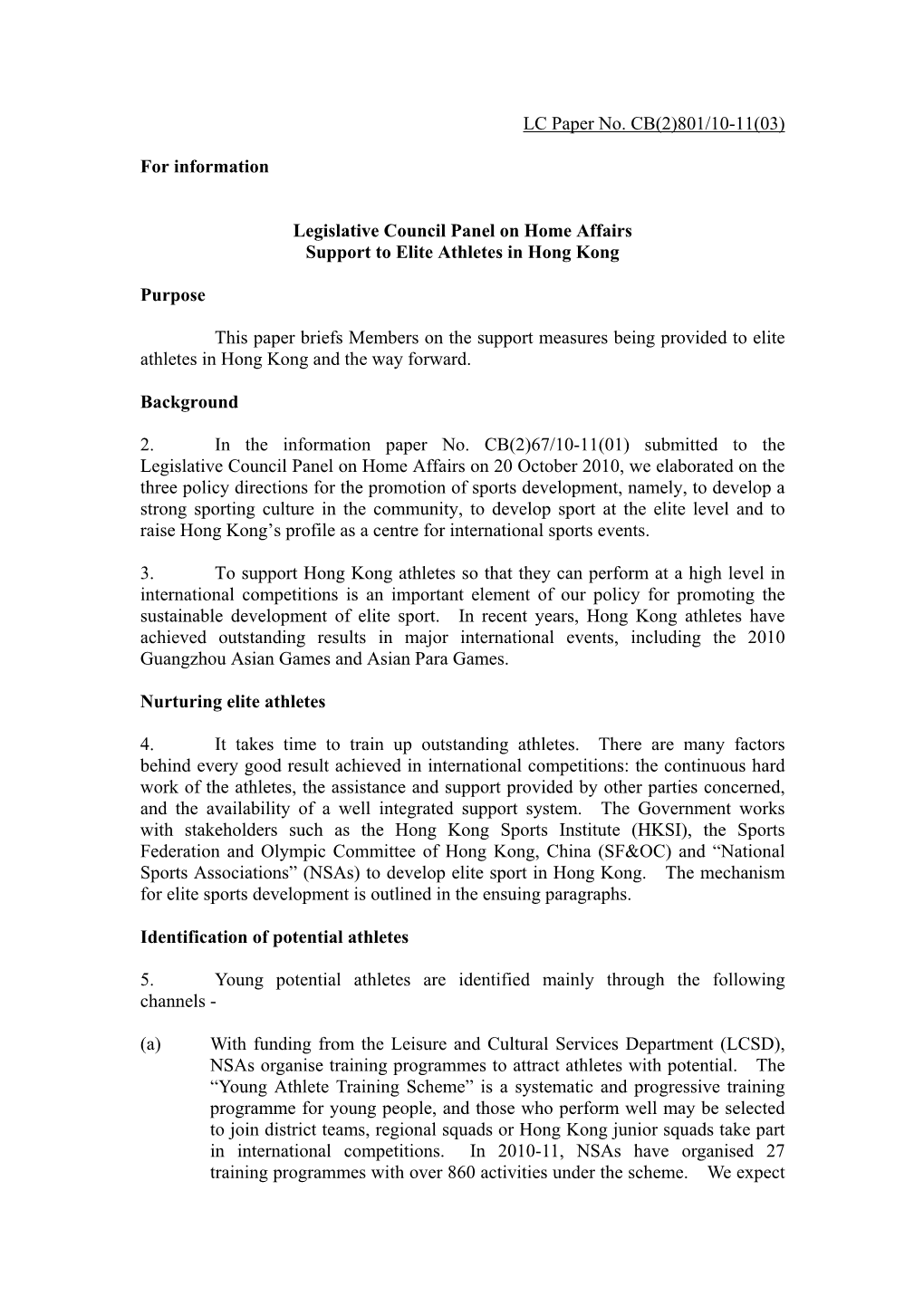 LC Paper No. CB(2)801/10-11(03) for Information Legislative Council