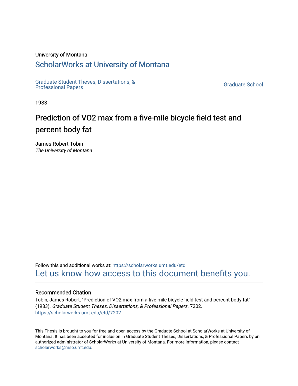 Prediction of VO2 Max from a Five-Mile Bicycle Field Test and Percent Body Fat