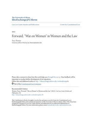 "War on Women" in Women and the Law Tracy Thomas University of Akron School of Law, Thomast@Uakron.Edu