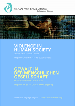 Violence in Human Society Gewalt in Der Menschlichen