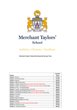 Merchant Taylors' Schools Bus Routes & Cost Per Term Route Cost Per