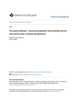 Transracial Adoptee's Racial Identity and the Role Parents Play in Identity Development