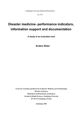 Disaster Medicine- Performance Indicators, Information Support and Documentation