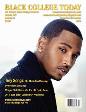 BLACK COLLEGE TODAY for Today’S Black College Student Volume XXI Number 6 November/December $2.00 2014