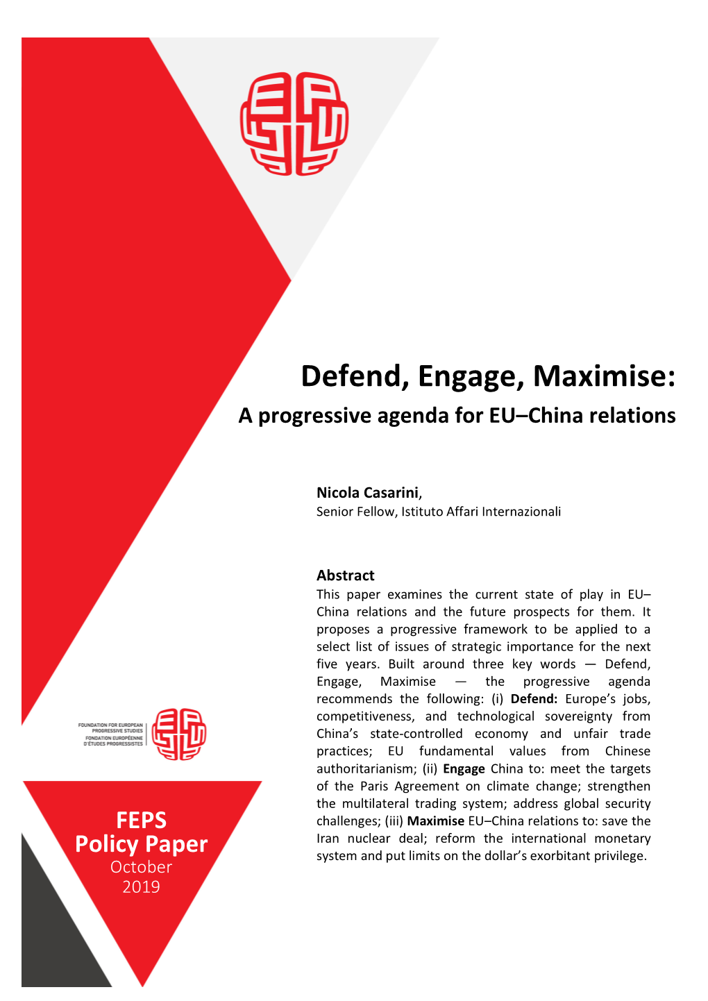 Defend, Engage, Maximise: a Progressive Agenda for EU-China