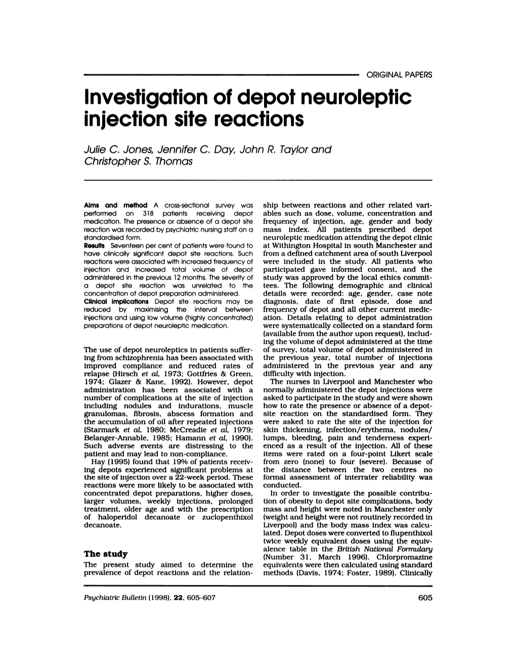 Investigation of Depot Neuroleptic Injection Site Reactions