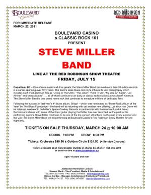 Steve Miller Band Live at the Red Robinson Show Theatre