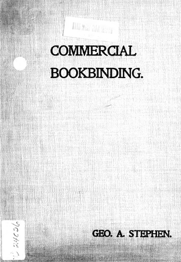 Commercial Bookbinding; a Description of the Processes And