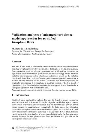 Validation Analyses of Advanced Turbulence Model Approaches for Stratified Two-Phase Flows