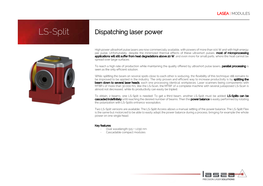 LS-Split Dispatching Laser Power