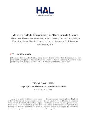 Mercury Sulfide Dimorphism in Thioarsenate Glasses Mohammad Kassem, Anton Sokolov, Arnaud Cuisset, Takeshi Usuki, Sohayb Khaoulani, Pascal Masselin, David Le Coq, M