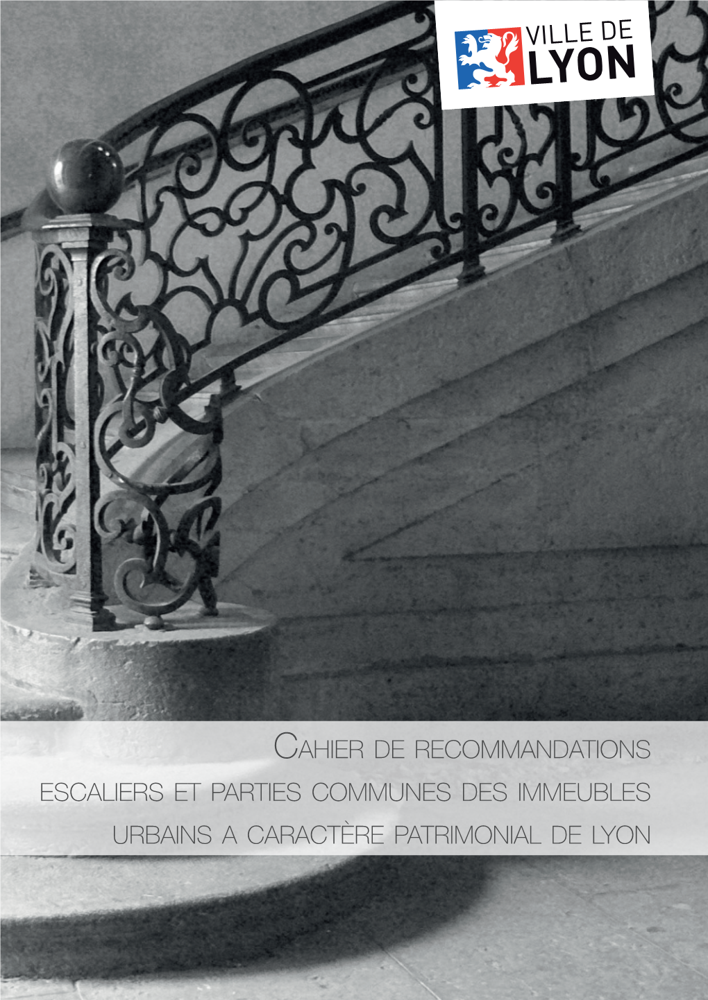 Cahier De Recommandations : Escaliers Et Parties Communes Des